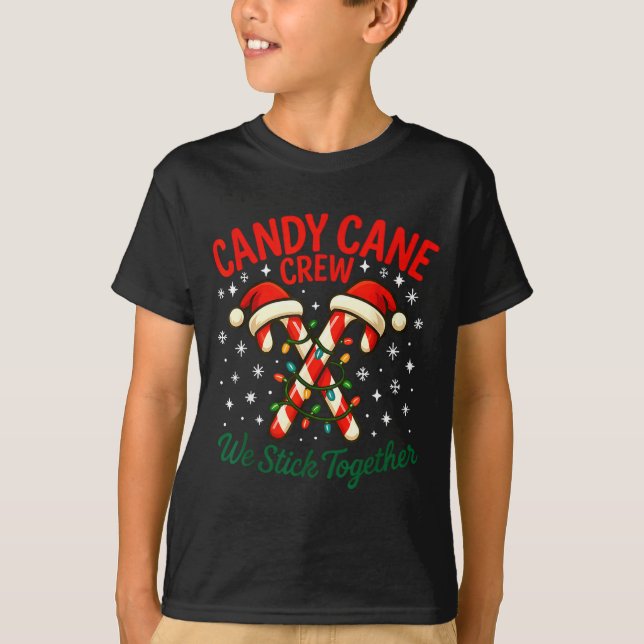 Camiseta Candy Cane Crew We Stick Together Christmas Costum (Frente)