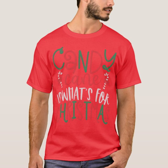 Camiseta Candy Cane É O Que Faz Para A Família De Natal (Frente)