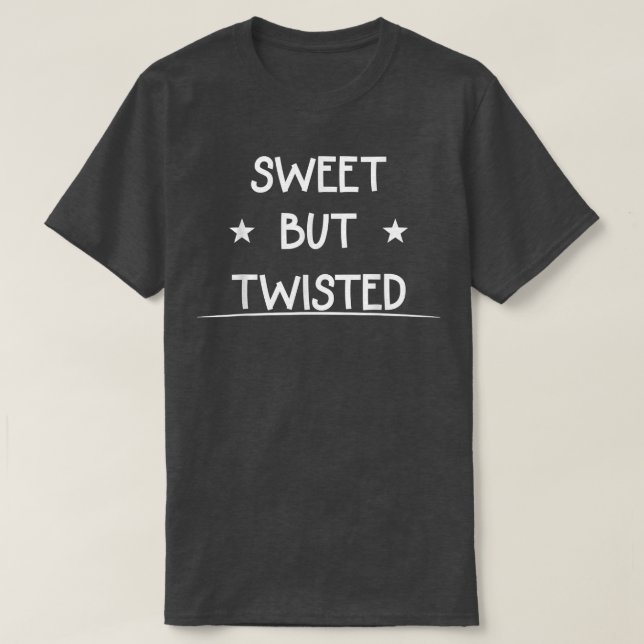 Camiseta Candy Cane Sweet Mas Twisted Dizendo Sarcástico (Frente do Design)