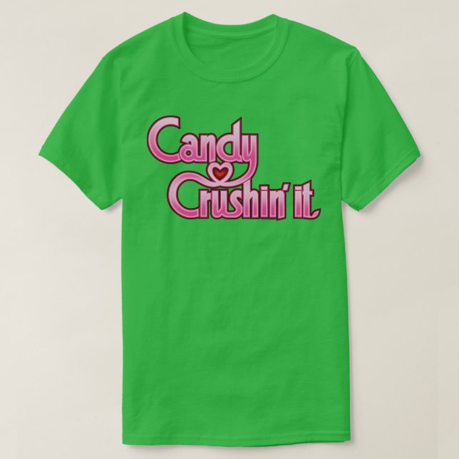 Camiseta CANDY CRUSHIN IT Pink (Frente do Design)