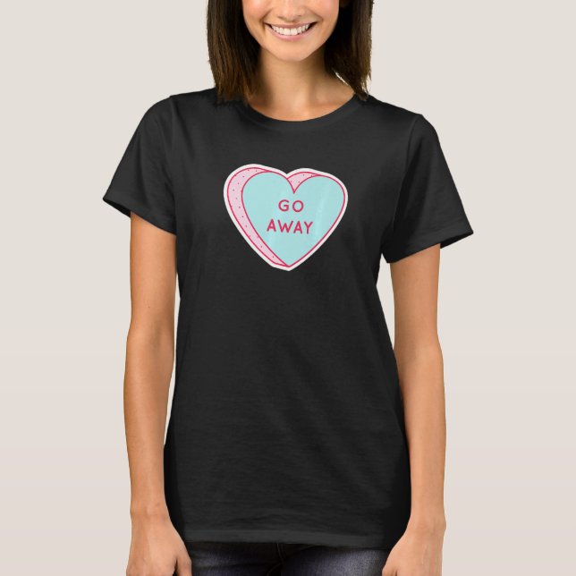 Camiseta Candy Heart Go Off Anti Valentine Message Premium (Frente)