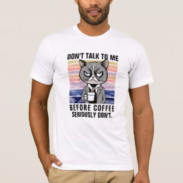 Camiseta Caneca de Gato Engraçado - Não Fale Antes do Café