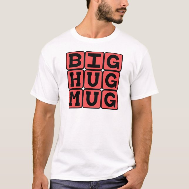 Camiseta Caneca de Grande Abraço (Frente)