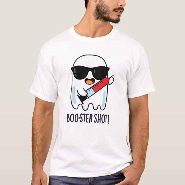 Camiseta Caneta de Vacina Fantasma Engraçado com Boo-ster (Frente)