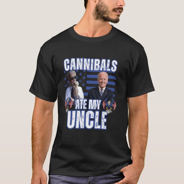 Camiseta Canibais Comem Sátira Política Ao Meu Tio Joe Bide (Frente)