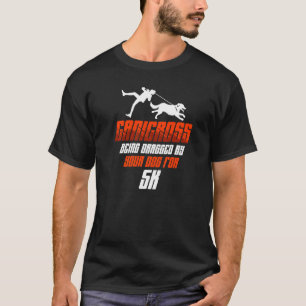 Camiseta Canicross Sendo Arrastado Para Cachorro 5k Executa