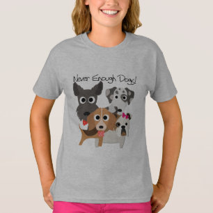 Camiseta Caninos Nunca Suficientes