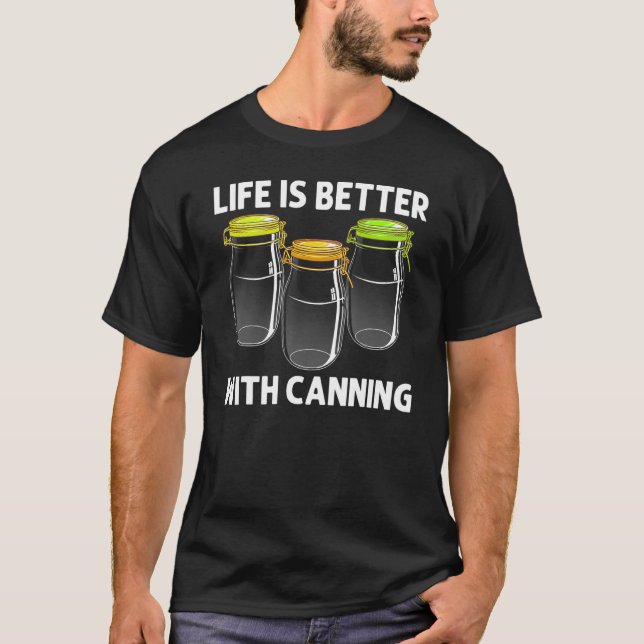 Camiseta Canning For Men Homestead Mason Jar Comida (Frente)