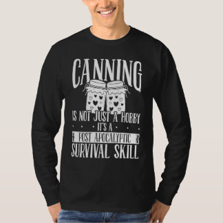 Camiseta Canning Season Homesteading Homegrown Food Perserv