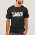 Camiseta Cannon Surname Funny Team Sobrenome Cannon<br><div class="desc">Cannon Surname Funny Team Sobrenome Cannon</div>