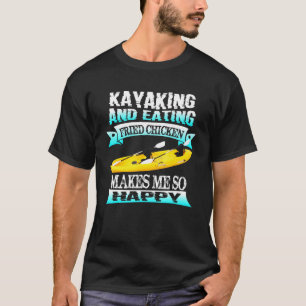 Camiseta Canoa e comer frango frito me fazem tão feliz