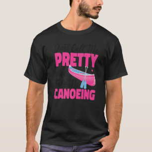 Camiseta Canoagem Me Chame De Bonito E Me Leve