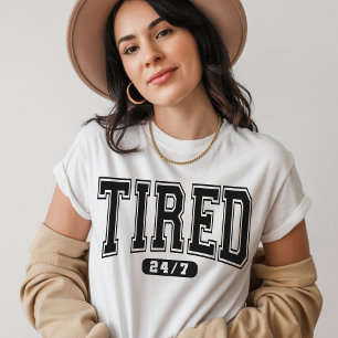 Camiseta Cansado 24/7 – Camiseta com Citação Engra