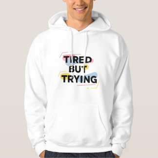 Camiseta Cansado Mas Tentando