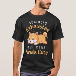 Camiseta Cansado Socialmente Mas Ainda Fofo - Shiba Inu