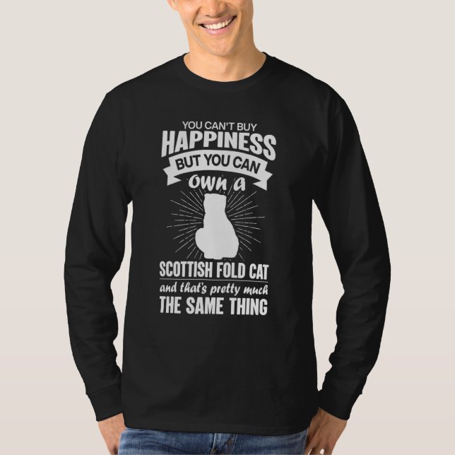 Camiseta Can't Buy Happiness But Can Buy A Scottish Fold Ca (Frente)
