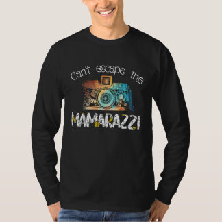 Camiseta Can't escape the mamarazi  mommy photography