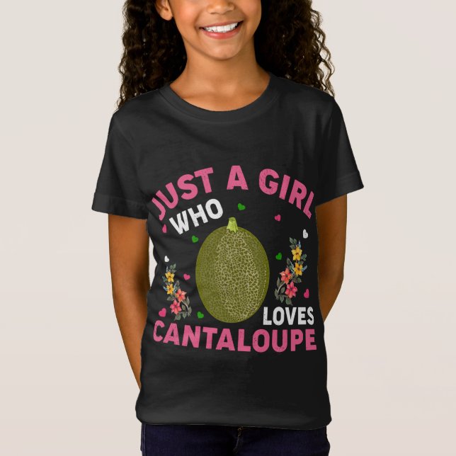 Camiseta Cantaloupe Fruta Lover Apenas Uma Menina Que Ama C (Frente)
