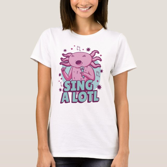 Camiseta Cantando muito Axolotl (Frente)