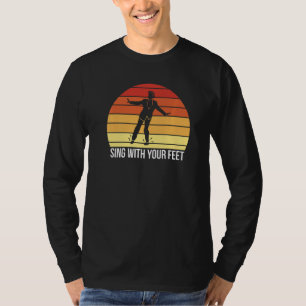 Camiseta Cante Com A Sua Dança De Toque Retroativo De Vinta