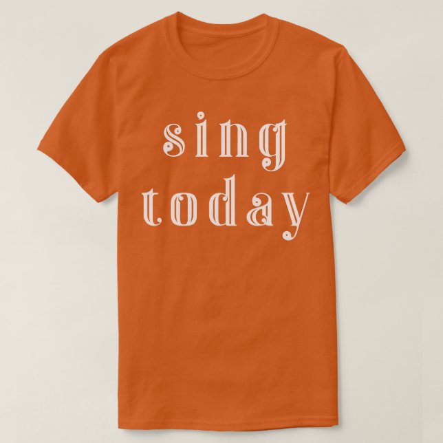 Camiseta Cante hoje 1 (Frente do Design)