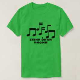 Camiseta Cante uma música para mim em gaélico escocês