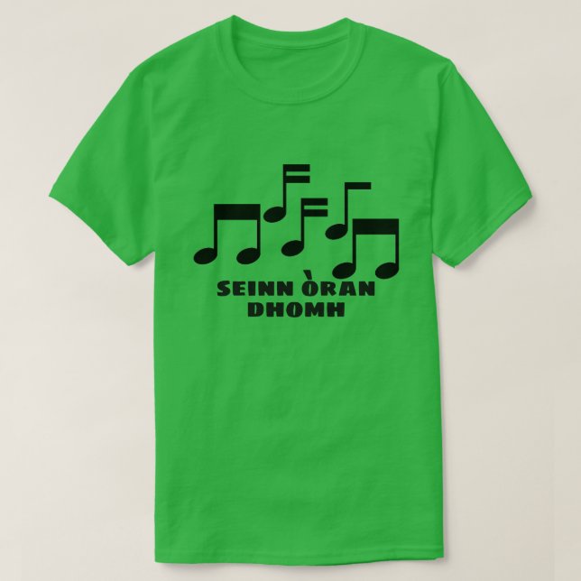 Camiseta Cante uma música para mim em gaélico escocês (Frente do Design)