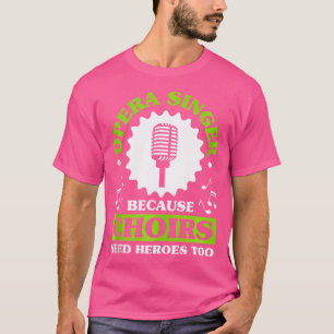 Camiseta Cantor de Ópera Musical do Coro