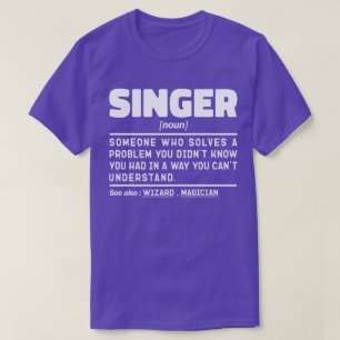 Camiseta Cantor Noun Definição Cantando Sobre Artista Legal