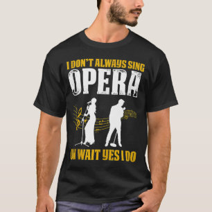 Camiseta Cantora Da Ópera Para A Música Tenor Vocalista