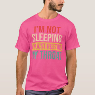 Camiseta Cantora de Ópera Engraçada Não Estou Dormindo Esto