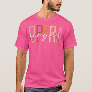 Camiseta Cantora De Ópera Engraçada Vocalista Opera Lover