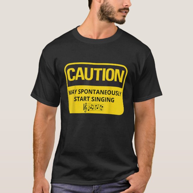 Camiseta Cantores Engraçados Podem Começar Espontaneamente (Frente)