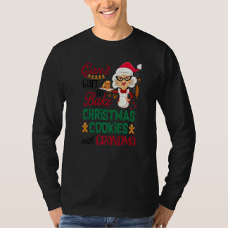 Camiseta Canu2019t Wait To Bake Christmas Cookies With Gran