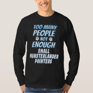 Camiseta Cão da Raça Small Munsterlander Pointer Antissocia