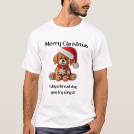 Camiseta cão de gengibre de natal que você experimenta