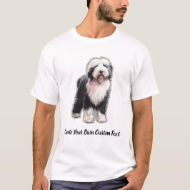 Camiseta Cão de Pastoreiro Inglês Antigo Crie Seu Próprio T