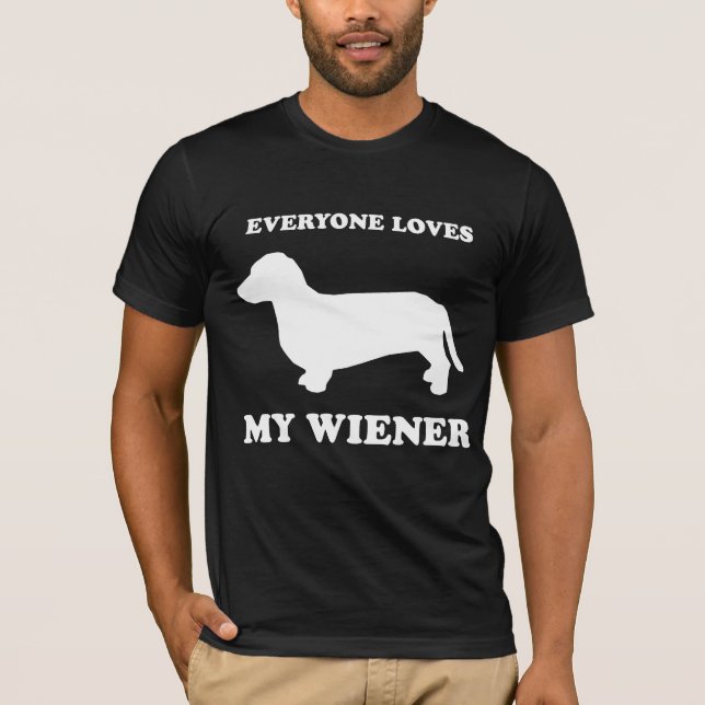 CAMISETA CÃO DO WIENER: TODOS AMA MEU WIENER (Frente)