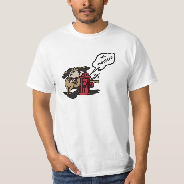 Camiseta Cão e boca de incêndio - você termina-me (Frente)
