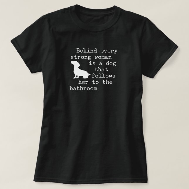 Camiseta Cão Humor Citado - Dachshund (Frente do Design)
