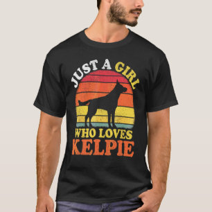 Camiseta Cão Kelpie Vintage Só Uma Menina Que Ama Kelpie