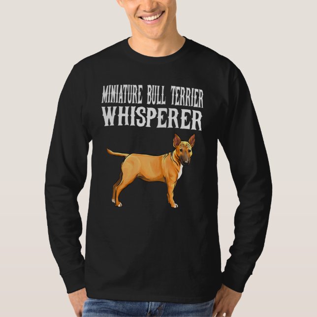 Camiseta Cão-Whisperer da Miniatura Bull Terrier (Frente)