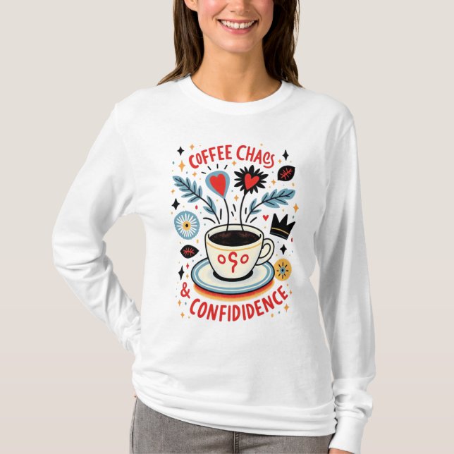Camiseta Caos no café e confiança (Frente)
