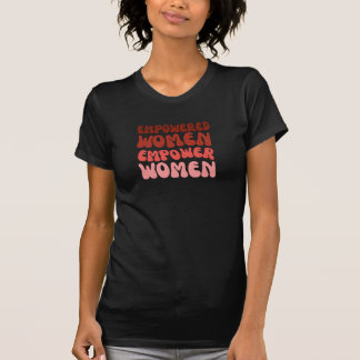 Camiseta Capacitar as Mulheres de T-Shirt
