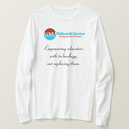 Camiseta Capacitar educadores com estilo: a longa-vontade f