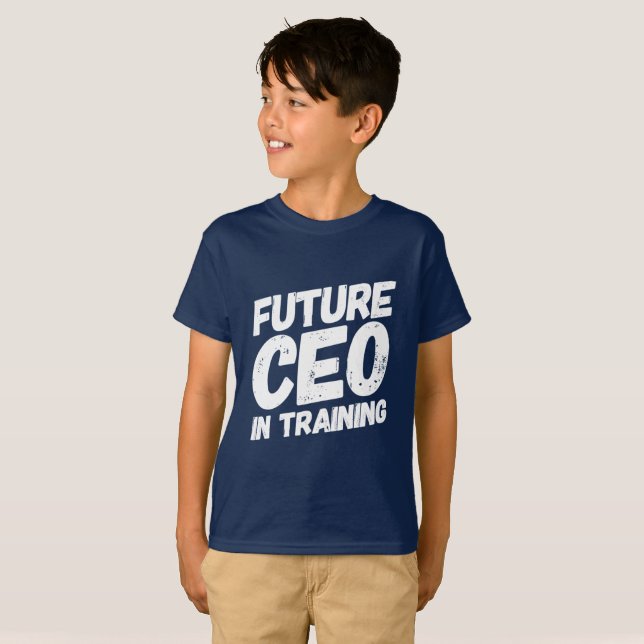 Camiseta Capacitar o Design de 'futuro CEO em treinamento' (Frente Completa)