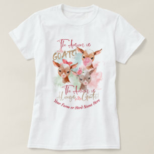 Camiseta CAPAS A resposta é "MORE Goats"