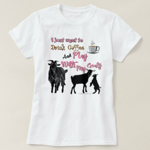 Camiseta CAPAS Quer beber café e brincar com cabras
