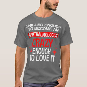 Camiseta Capaz De Se Tornar Oftalmologista