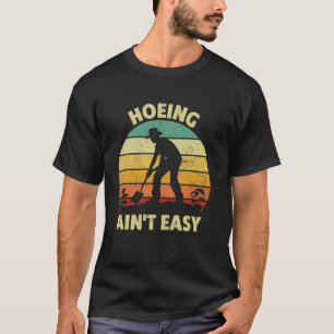 Camiseta Capinar Não É Fácil Design Engraçado de Agricultur